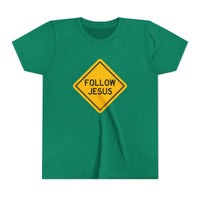 "Follow Jesus" Street Sign Shirt - Youth T-Shirt - Sizes Youth S-XL
