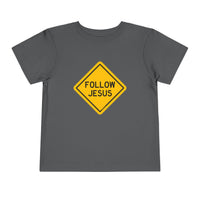 "Follow Jesus" Street Sign Shirt - Toddler T-Shirt - Sizes 2T -5T