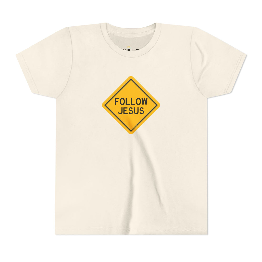 "Follow Jesus" Street Sign T Shirt - Youth Short Sleeve - Unisex Sizes YS-YXL